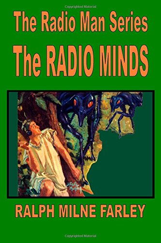 Cover for Ralph Milne Farley · The Radio Minds (Paperback Book) (2005)