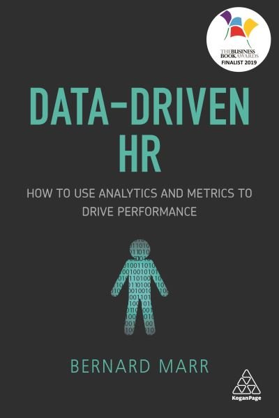 Cover for Bernard Marr · Data-Driven HR How to Use Analytics and Metrics to Drive Performance (Gebundenes Buch) (2021)