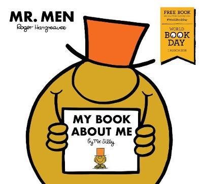 Cover for Roger Hargreaves · My Book about Me by Mr Silly: A World Book Day Title (Paperback Bog) (2018)