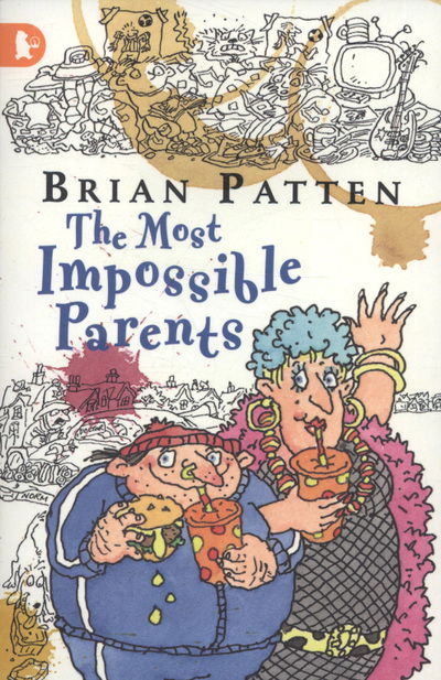 Cover for Brian Patten · The Most Impossible Parents (Paperback Book) (2010)