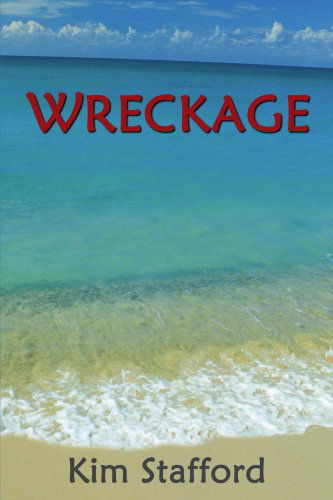 Cover for Kim Stafford · Wreckage (Paperback Book) (2003)
