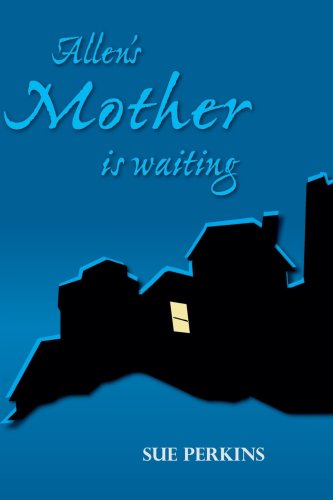 Cover for Sue Perkins · Allen's Mother is Waiting (Paperback Book) (2006)