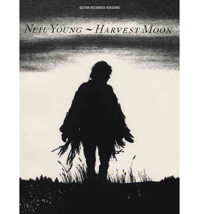 Neil Young - Harvest Moon - Neil Young - Kirjat - Hal Leonard Publishing Corporation - 9781423490869 - lauantai 1. kesäkuuta 2013