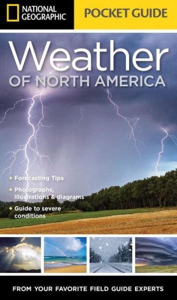 Cover for Jack Williams · NG Pocket Guide to the Weather of North America (Paperback Book) (2017)