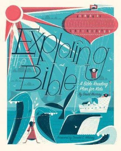 Cover for David Murray · Exploring the Bible: A Bible Reading Plan for Kids (Paperback Bog) (2017)