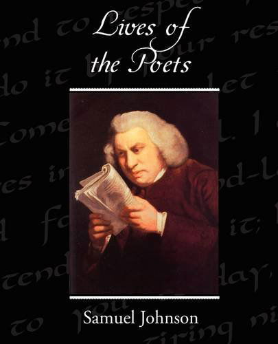 Lives of the Poets - Samuel Johnson - Books - Book Jungle - 9781438519869 - June 8, 2009