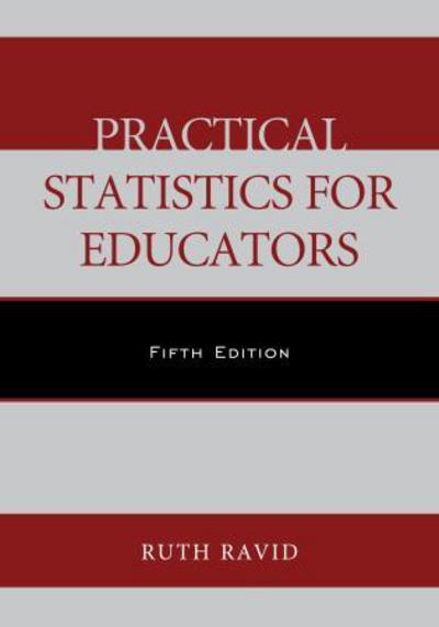 Cover for Ruth Ravid · Practical Statistics for Educators (Paperback Book) [Fifth edition] (2015)