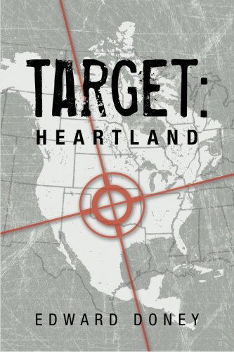 Cover for Edward Doney · Target: Heartland (Paperback Book) (2013)