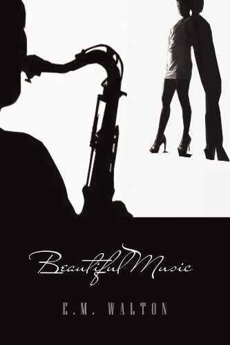 Cover for E M. Walton · Beautiful Music (Paperback Book) (2011)