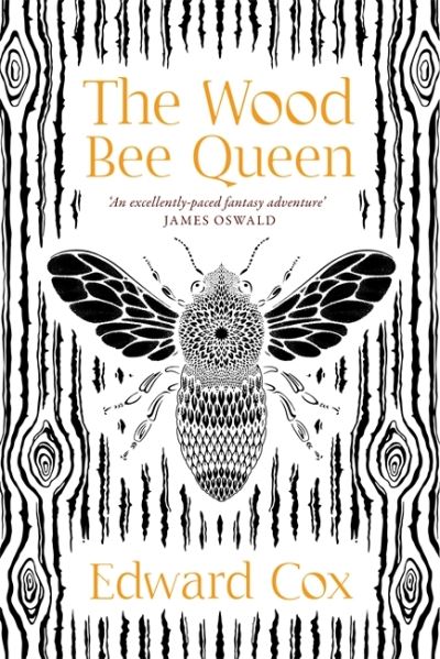 Cover for Edward Cox · The Wood Bee Queen (Paperback Book) (2021)