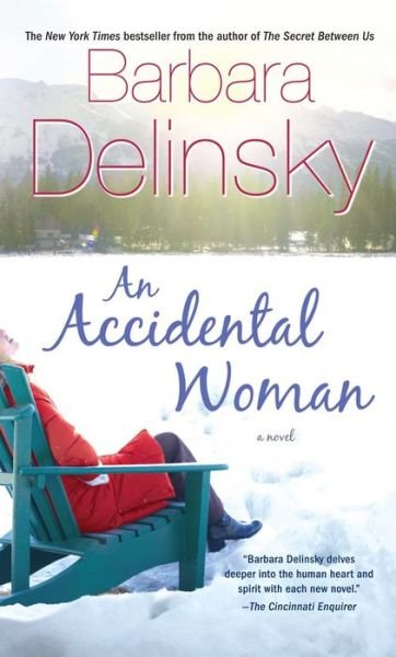 Cover for Barbara Delinsky · An Accidental Woman (Pocketbok) [Reprint edition] (2014)