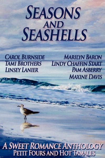 Cover for Linsey Lanier · Seasons and Seashells (A Sweet Romance Anthology) (Paperback Book) (2013)