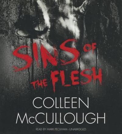 Cover for Colleen McCullough · Sins of the Flesh (CD) (2013)