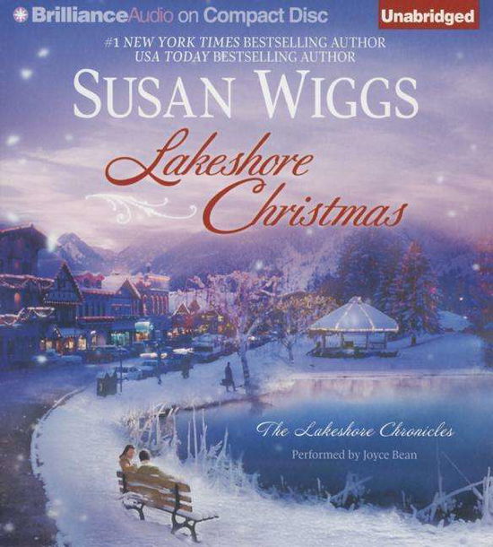 Cover for Susan Wiggs · Lakeshore Christmas (The Lakeshore Chronicles Series) (Audiobook (CD)) [Unabridged edition] (2014)