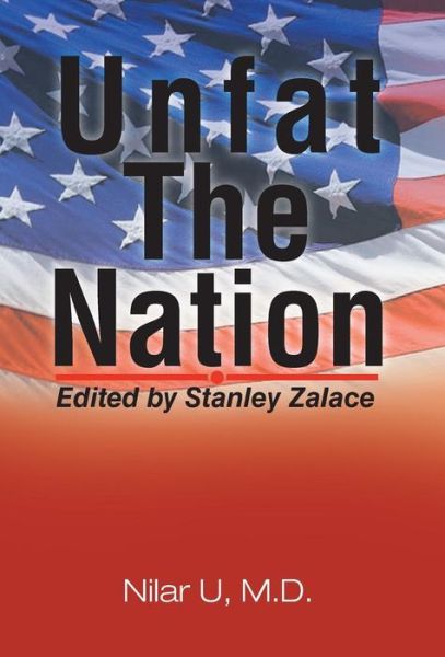 Cover for Nilar U M D · Unfat the Nation (Hardcover Book) (2013)