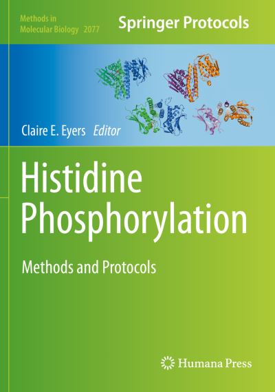 Cover for Histidine Phosphorylation: Methods and Protocols - Methods in Molecular Biology (Paperback Book) [2020 edition] (2020)