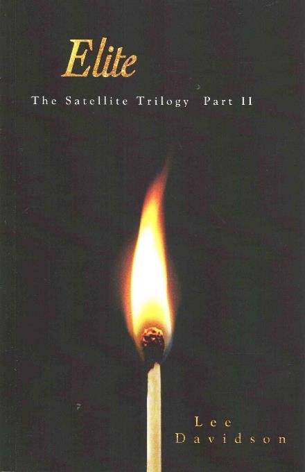 Cover for Lee Davidson · Elite: the Satellite Trilogy Part II (Paperback Book) (2014)
