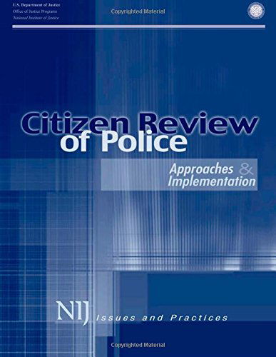 Cover for U.s. Department of Justice · Citizen Review of Police: Approaches &amp; Implementation (Pocketbok) (2014)