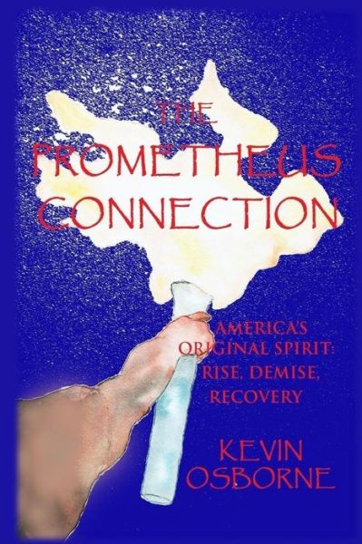 Cover for Kevin Osborne · The Prometheus Connection (Paperback Book) (2014)