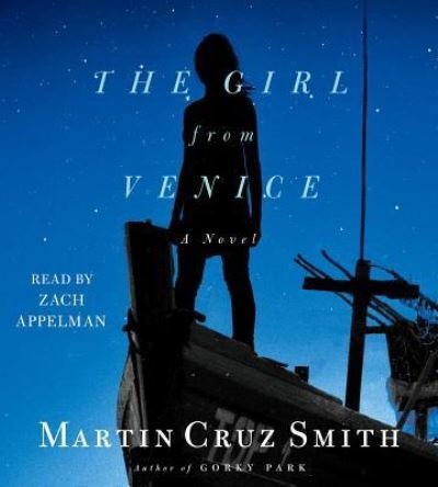 Cover for Martin Cruz Smith · The Girl From Venice (CD) (2016)