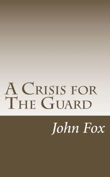 Cover for John Fox · A Crisis for the Guard (Pocketbok) (2015)