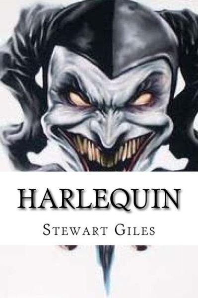 Stewart Giles · Harlequin (Paperback Book) (2015)