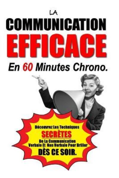 Cover for Remy Roulier · La Communication Efficace En 60 Minutes Chrono (Taschenbuch) (2016)