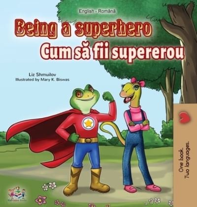 Cover for Liz Shmuilov · Being a Superhero (Hardcover bog) (2020)