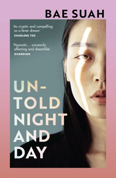 Untold Night and Day - Bae Suah - Books - Vintage Publishing - 9781529110869 - January 7, 2021