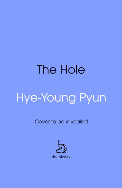 Cover for Hye-Young Pyun · The Hole (Paperback Book) (2025)