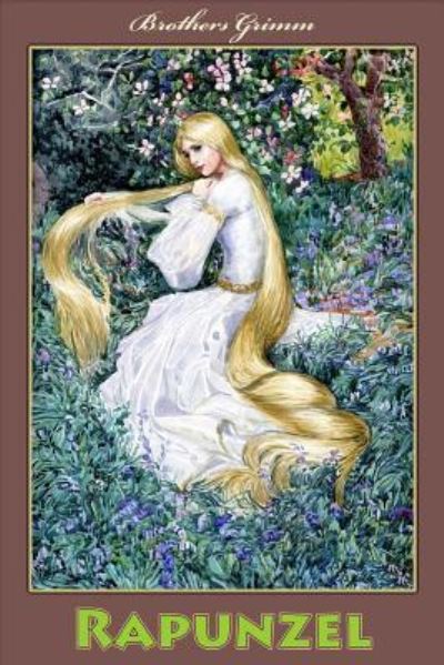 Rapunzel - Brothers Grimm - Książki - Createspace Independent Publishing Platf - 9781530745869 - 26 marca 2016