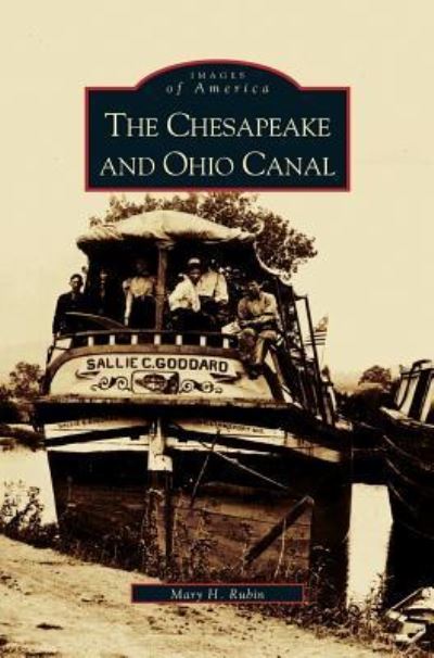 Cover for Mary Rubin · Chesapeake and Ohio Canal (Hardcover Book) (2003)