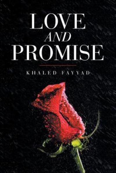 Cover for Khaled Fayyad · Love and Promise (Paperback Book) (2016)