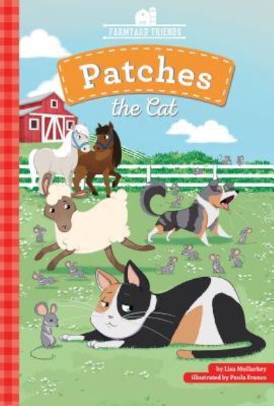 Cover for Lisa Mullarkey · Patches the Cat (Hardcover Book) (2019)