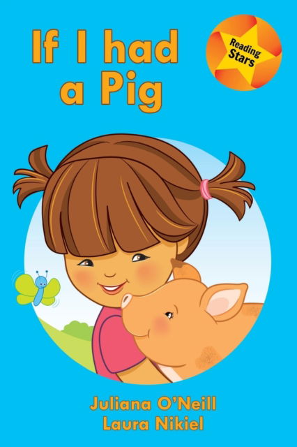 Cover for Juliana O'neill · If I Had a Pig (Paperback Book) (2021)