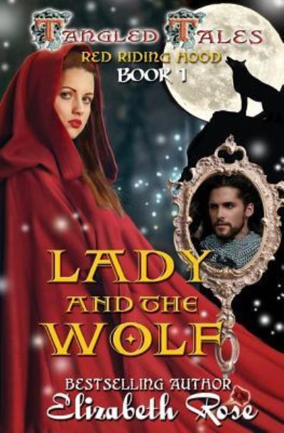 Cover for Assistant Professor of History Elizabeth Rose · Lady and the Wolf (Taschenbuch) (2016)