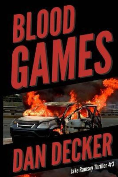 Cover for Dan Decker · Blood Games (Paperback Book) (2017)