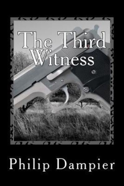 Cover for Philip Dampier · The Third Witness (Pocketbok) (2017)