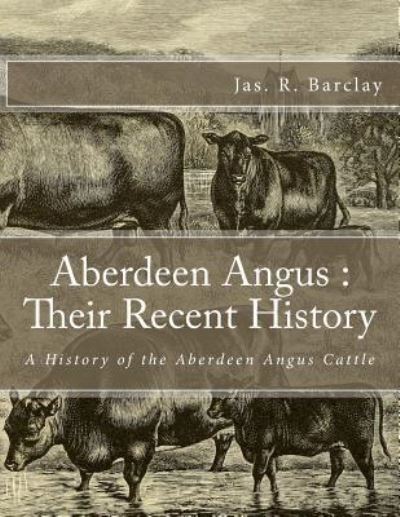 Cover for Jas R Barclay · Aberdeen Angus (Paperback Book) (2017)