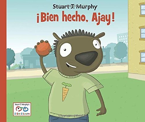 Cover for Stuart J. Murphy · !Bien hecho, Ajay! - I See I Learn (Hardcover bog) [Spanish, Tra edition] (2011)