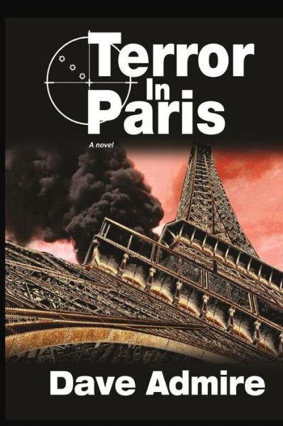Cover for David Admire · Terror in Paris (a Novel, PB) (Book) (2017)