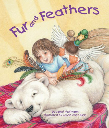 Cover for Janet Halfmann · Fur and Feathers (Paperback Book) (2010)