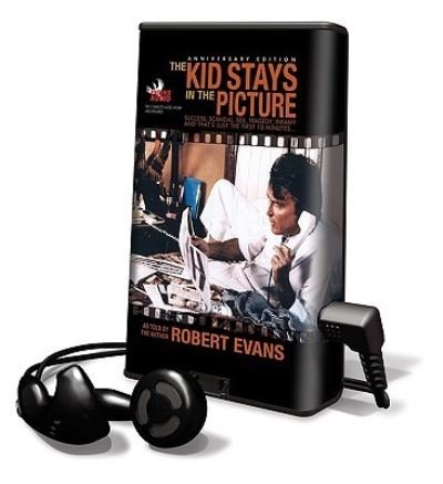 Cover for Robert Evans · The Kid Stays in the Picture (N/A) (2009)