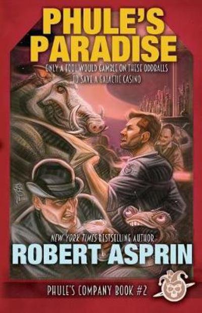 Cover for Robert Asprin · Phule's Paradise (Paperback Bog) (2017)