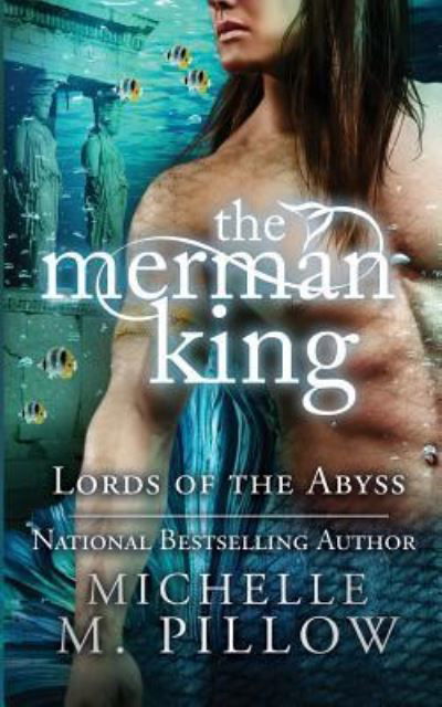 Cover for Michelle M. Pillow · The Merman King (Paperback Bog) (2018)