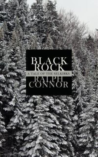 Cover for Ralph Connor · Black Rock (Paperback Book) (2018)