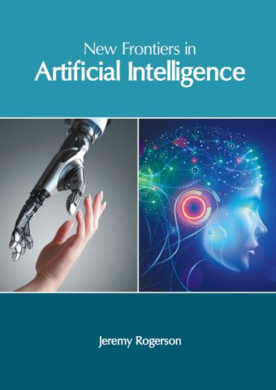 Cover for Jeremy Rogerson · New Frontiers in Artificial Intelligence (Book) (2022)