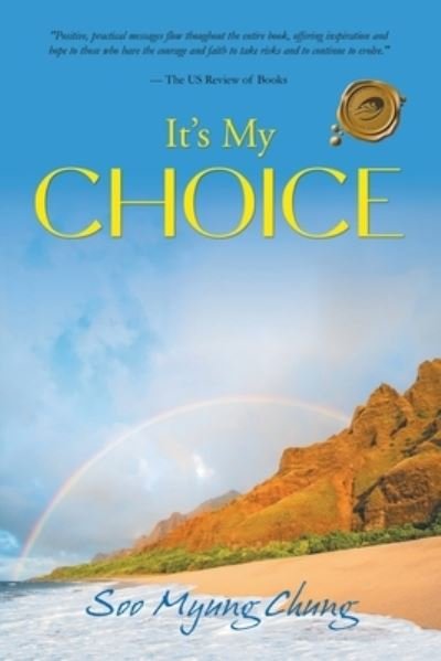 Cover for Soo Myung Chung · It's My Choice (Pocketbok) (2020)