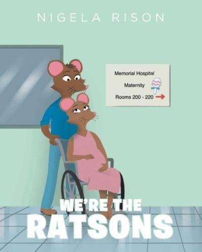 Cover for Nigela Rison · We're the Ratsons (Paperback Book) (2021)