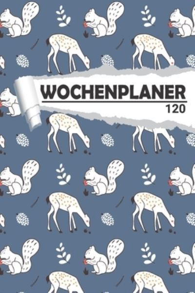 Cover for Aw Media · Wochenplaner Reh und Eichhoernchen (Taschenbuch) (2020)